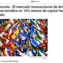 Economa.- El mercado transaccional de Amrica Latina moviliza un 16% menos de capital hasta agosto